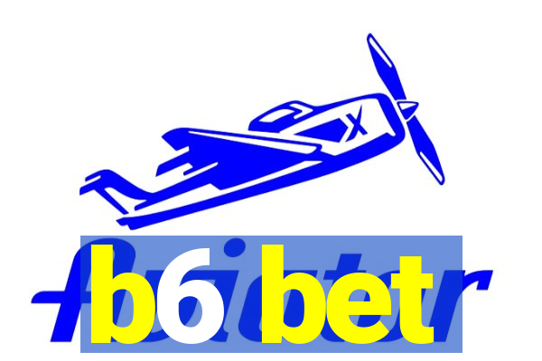 b6 bet